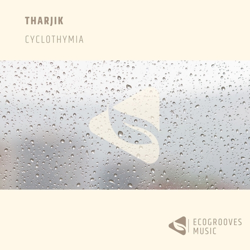 Tharjik - Cyclothymia [EGM01]